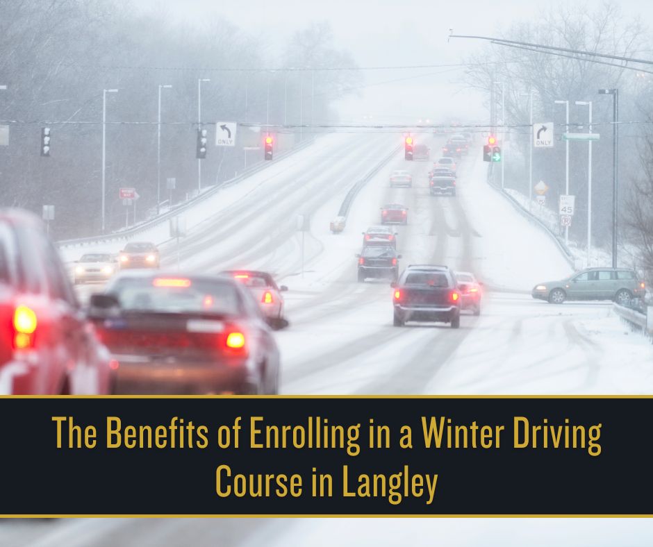 The Benefits of Enrolling in a Winter Driving Course in Langley