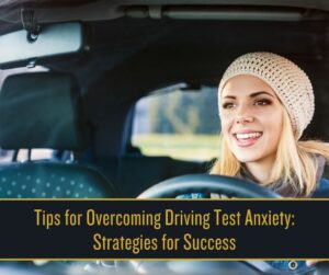 Tips for Overcoming Driving Test Anxiety_ Strategies for Success